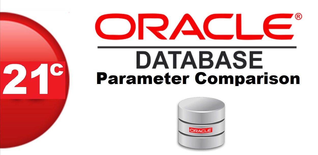 Oracle Database 21c Initialization Parameter, Hidden Parameter ...